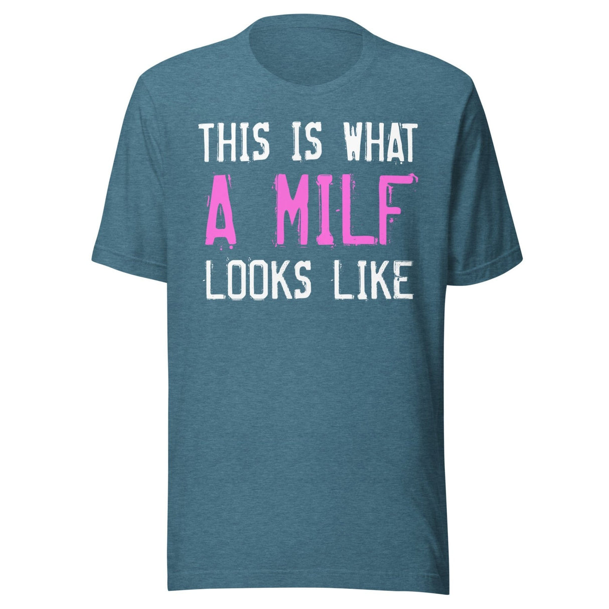 This Is What A Milf Looks Like Shirt