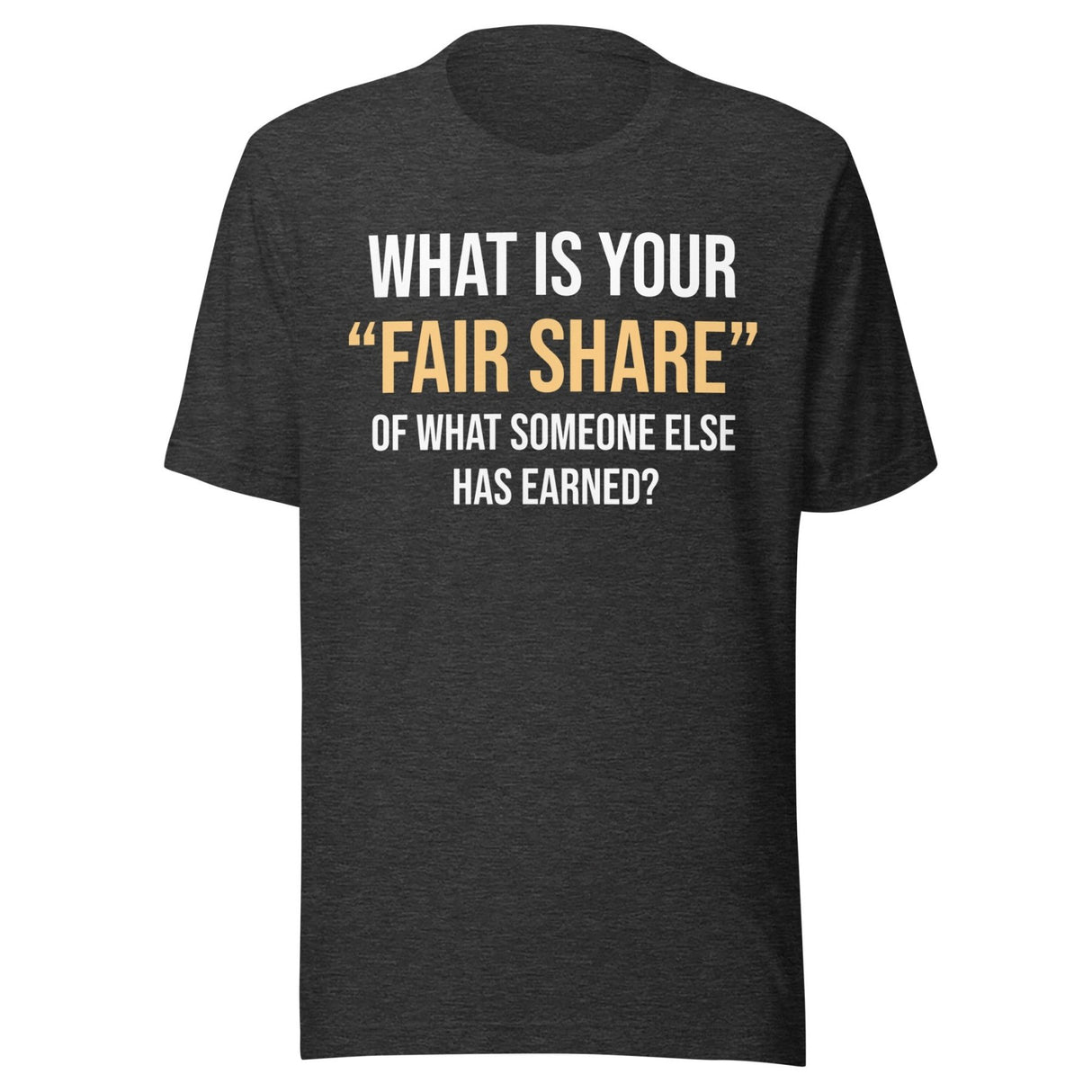 Thomas Sowell Fair Share Shirt