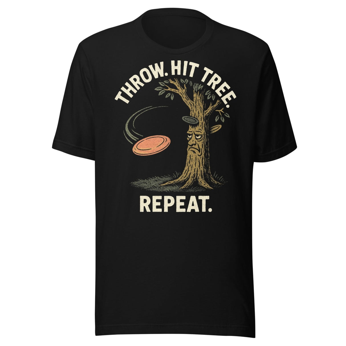 Throw. Hit Tree. Repeat. Disc Golf Shirt