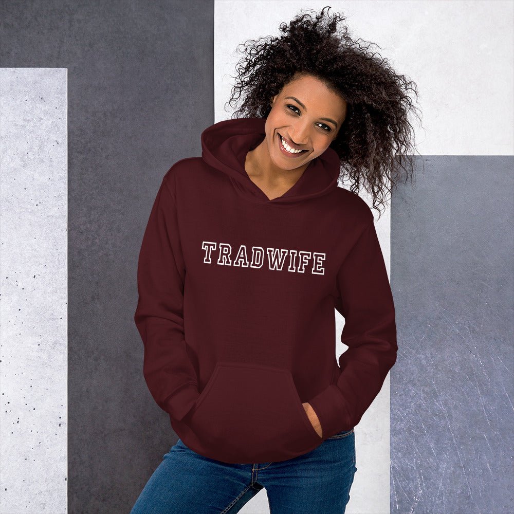 Tradwife Hoodie