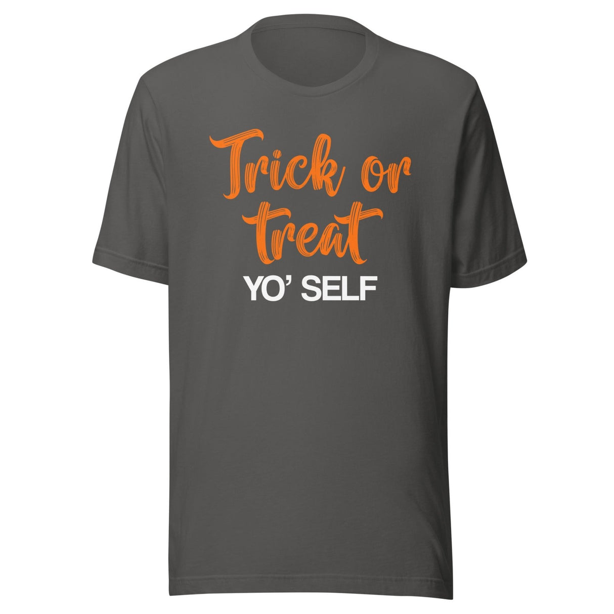 Trick Or Treat Yo' Self Shirt