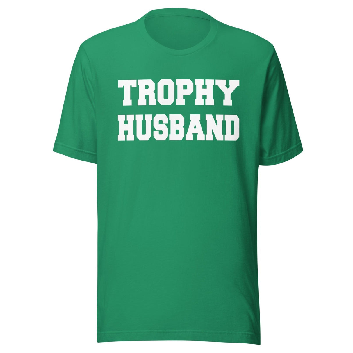 Trophy Husband Shirt