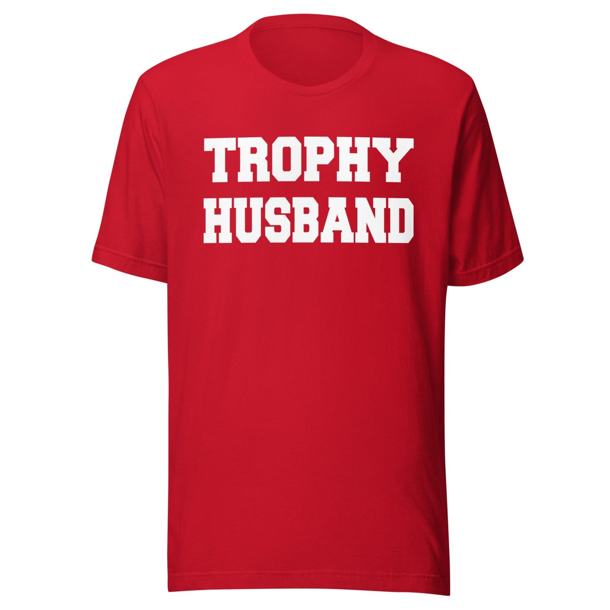 Trophy Husband Shirt