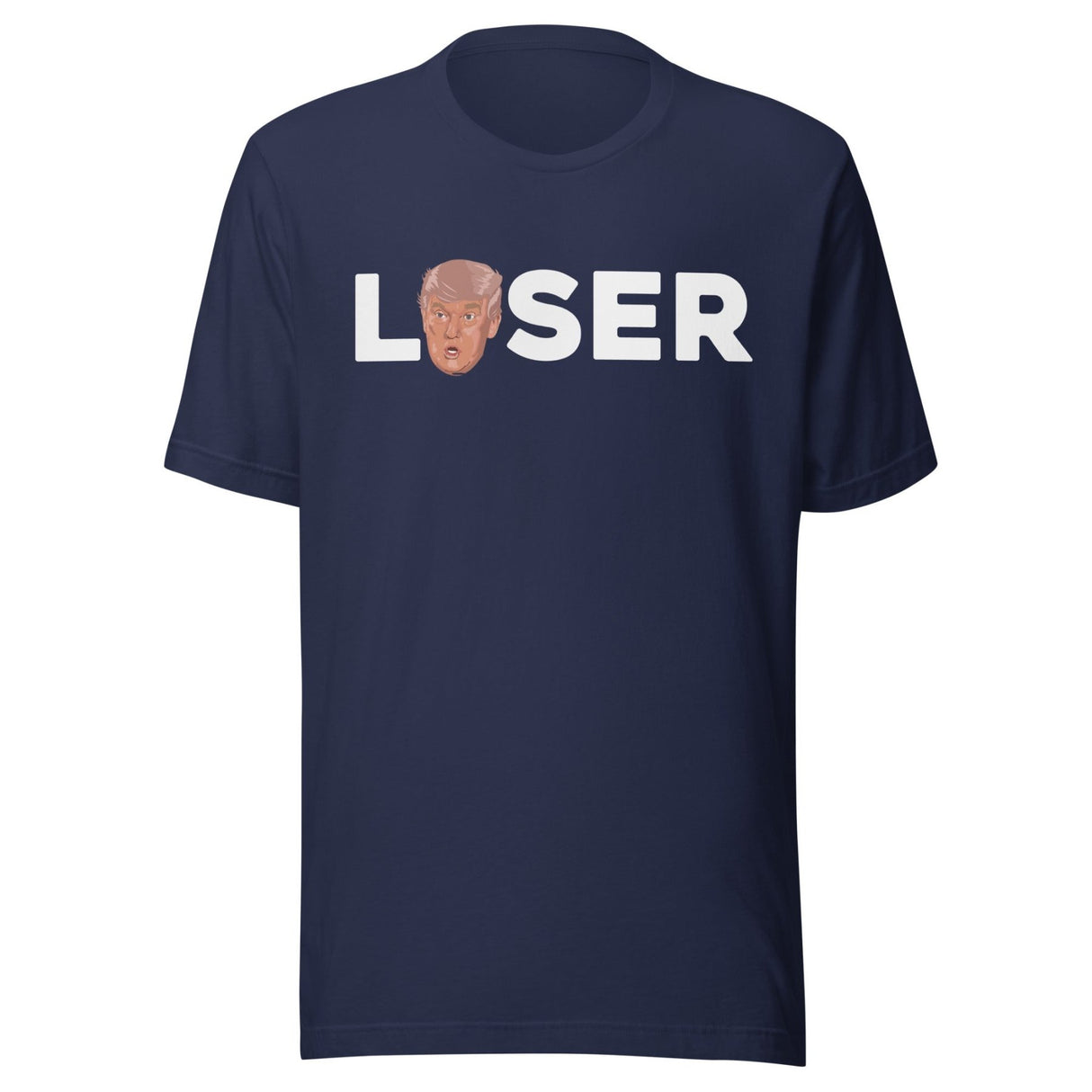 Trump Is A Loser Shirt