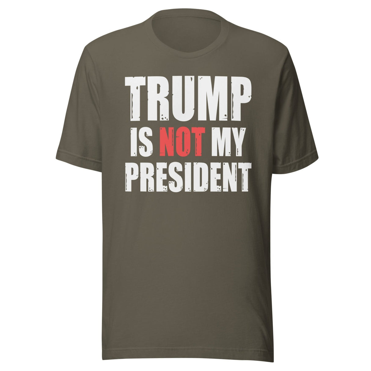 Trump Is Not My President Shirt