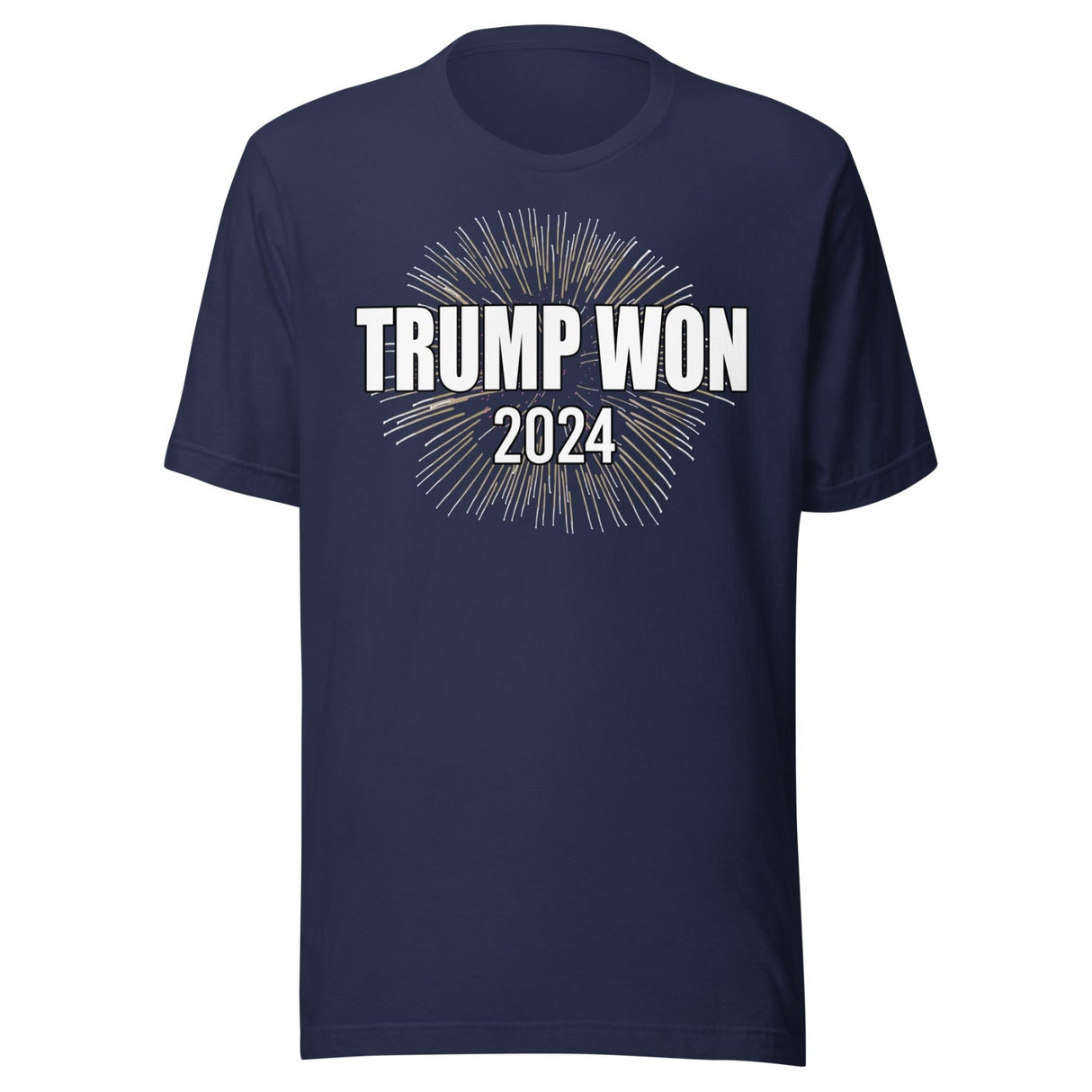Trump Won 2024 Shirt