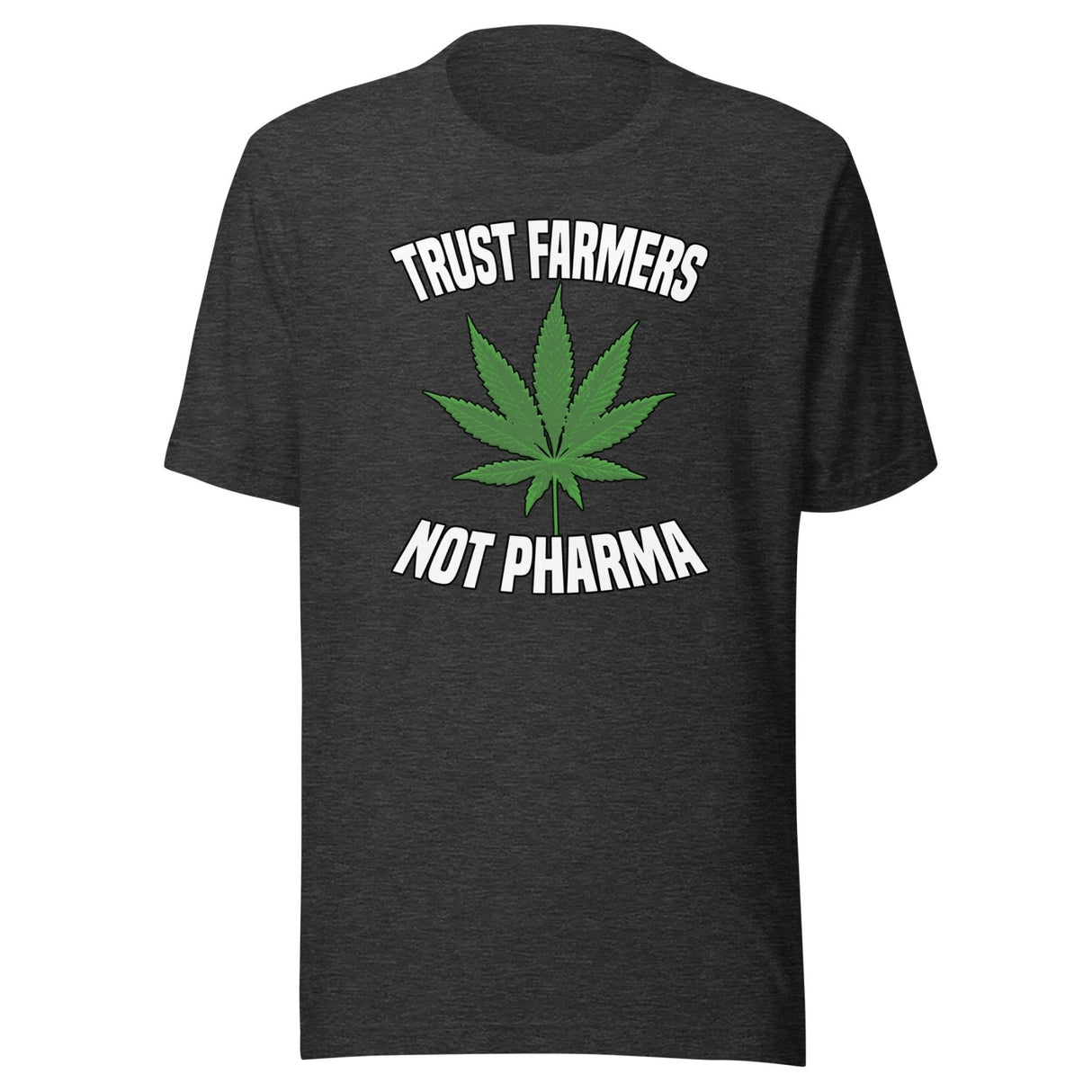 Trust Farmers Not Pharma Shirt