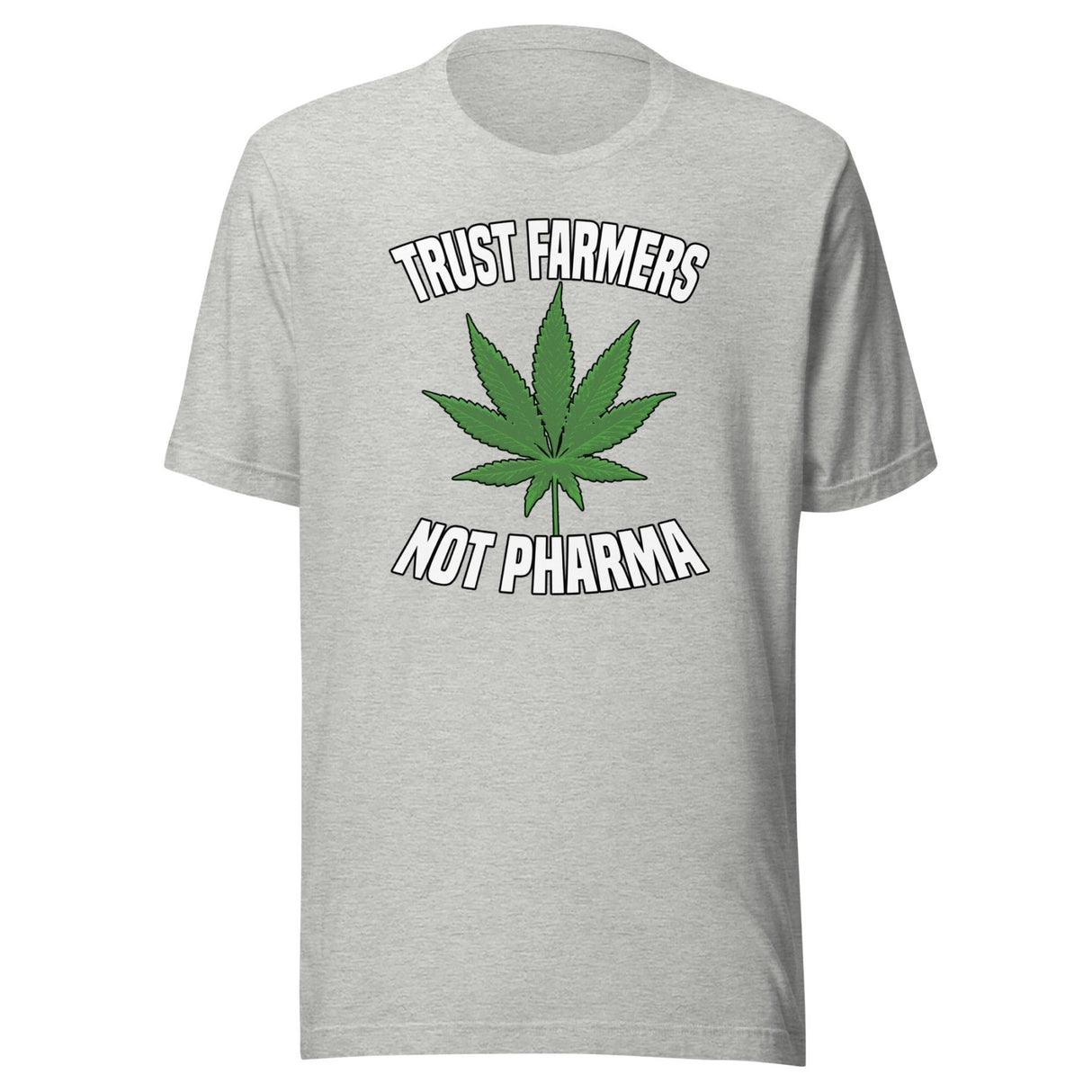 Trust Farmers Not Pharma Shirt