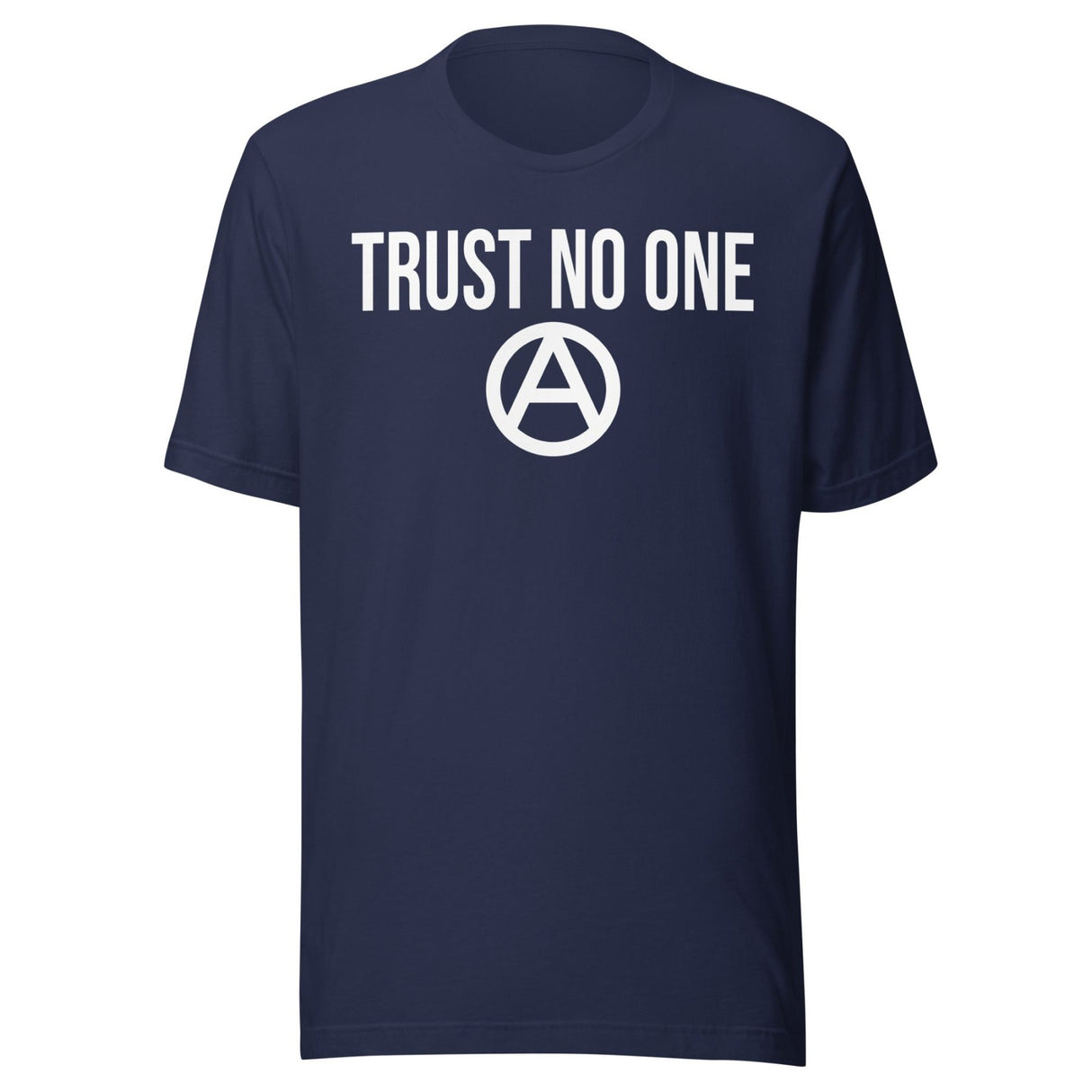 Trust No One Anarchy Shirt