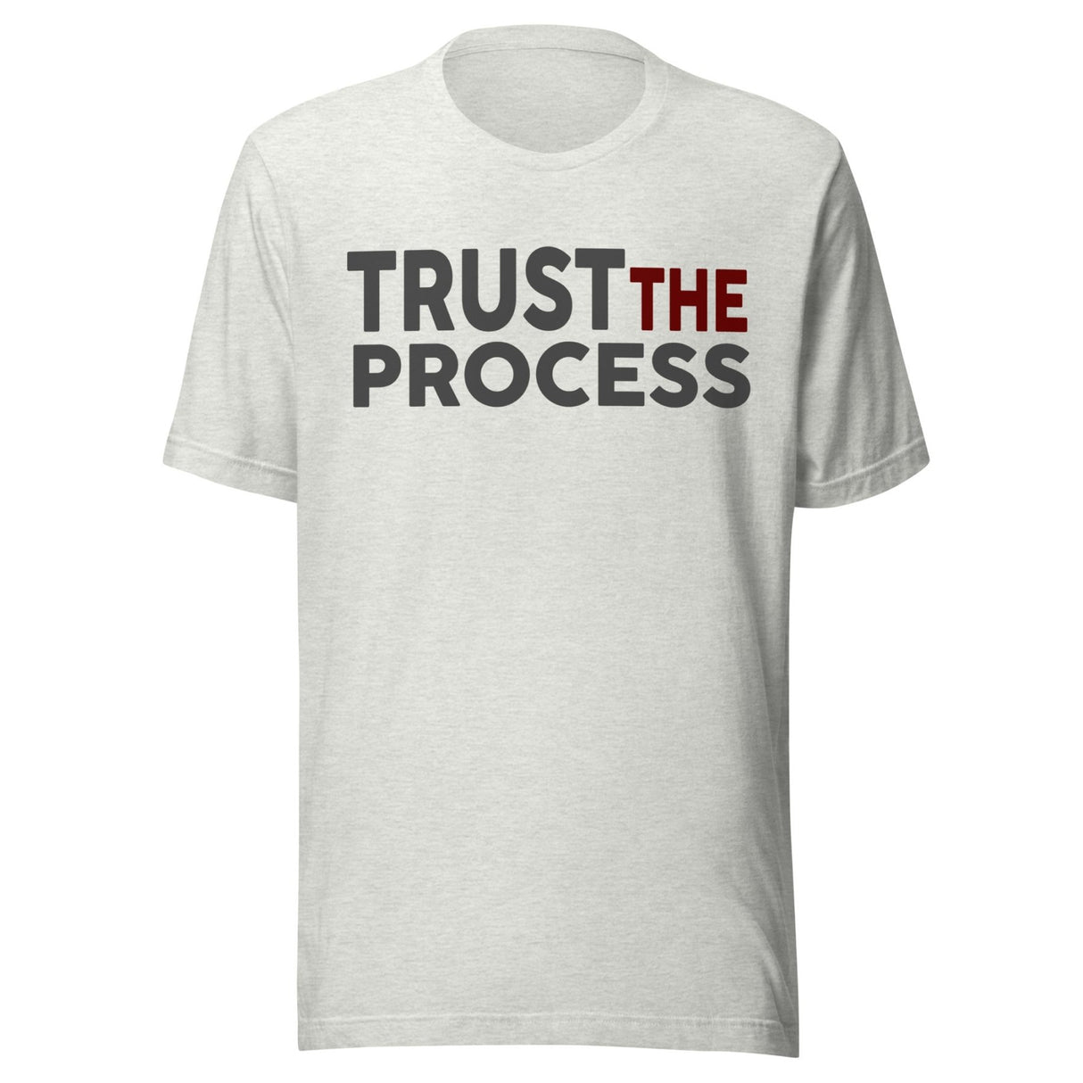 Trust The Process Shirt