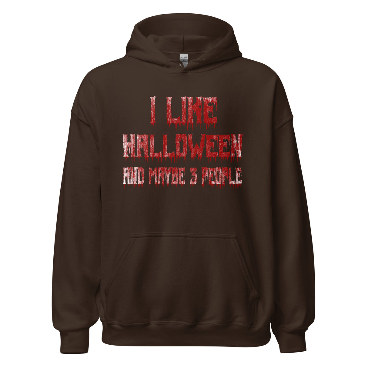 I Like Halloween and Maybe 3 People Bloody Hoodie