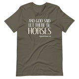 And God Said Let There Be Horses Shirt
