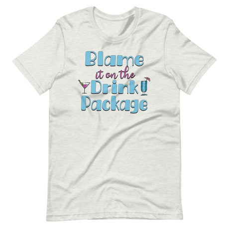 Blame it On The Drink Package Shirt