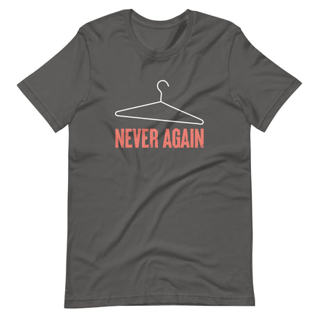 Never Again Coat Hanger Shirt