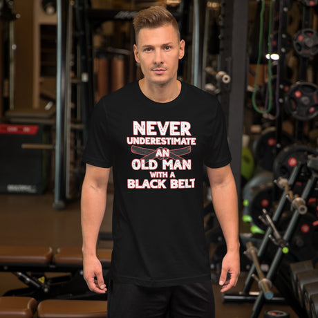 Never Underestimate An Old Man With A Black Belt Men's Shirt
