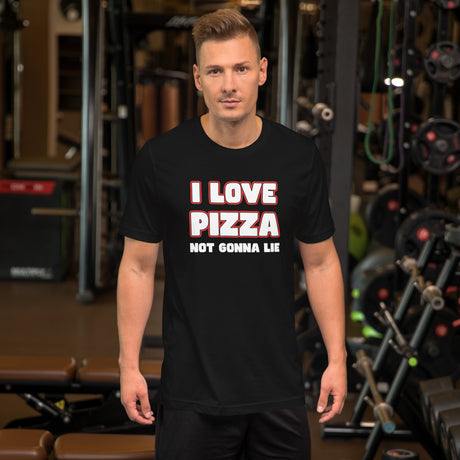 I Love Pizza Not Gonna Lie Women's Shirt