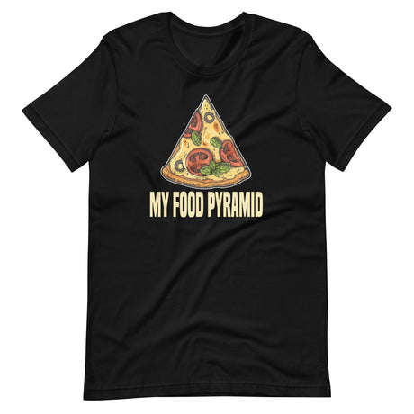 My Food Pyramid Pizza Shirt