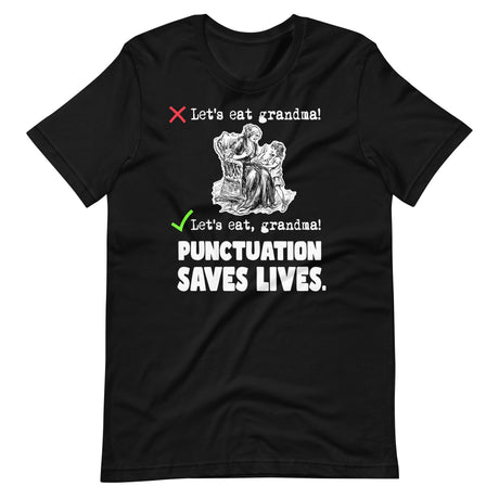 Let's Eat Grandma Punctuation Saves Lives Shirt