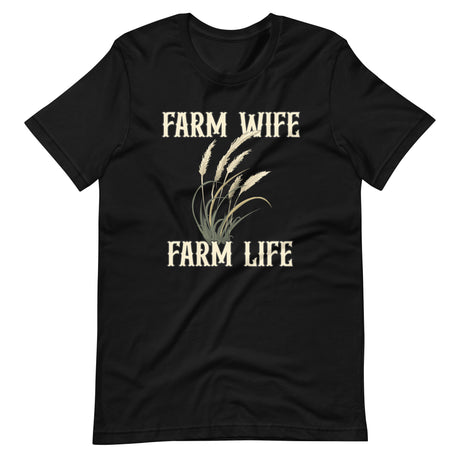 Farm Wife Farm Life Shirt