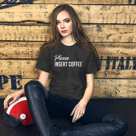 Please Insert Coffee Women's Shirt