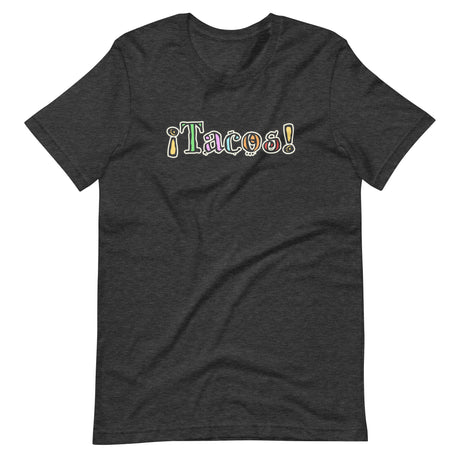 Tacos Excited Shirt