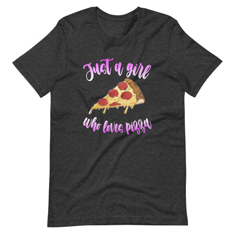 Just A Girl Who Loves Pizza Shirt