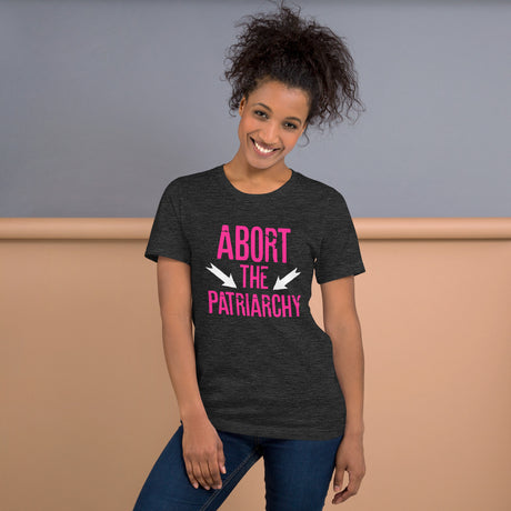 Abort The Patriarchy Women's Shirt