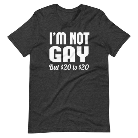 I'm Not Gay But 20 is 20 Shirt