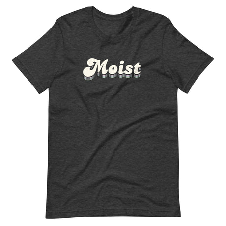 Moist Shirt
