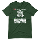 Let's Eat Grandma Punctuation Saves Lives Shirt