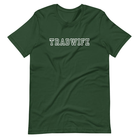 Tradwife Shirt
