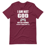 I Am Not God Gamer Shirt