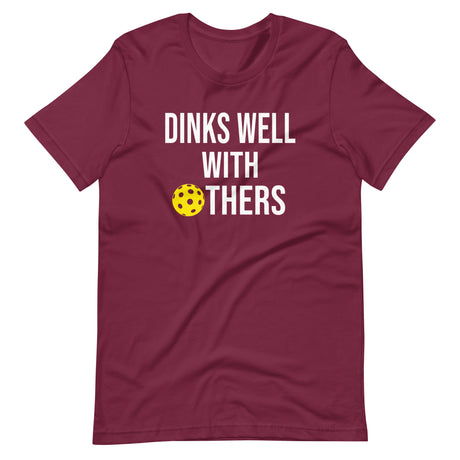 Dinks Well With Others Shirt