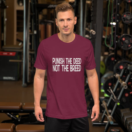 Punish the Deed Not The Breed Men's Shirt