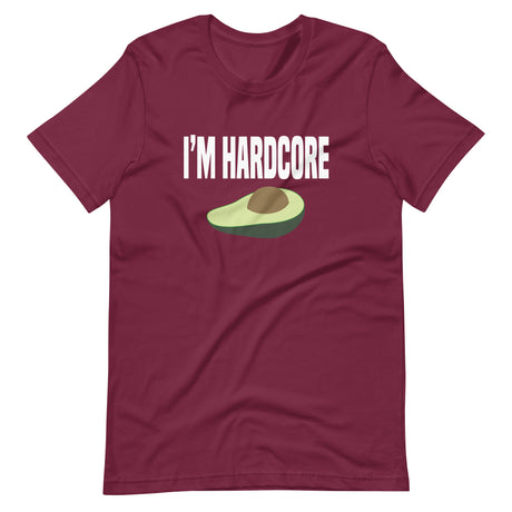 I'm Hardcore Avocado Shirt