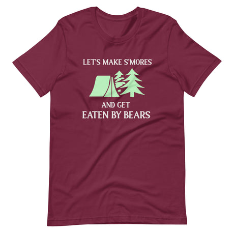 Let's Make S'more And Get Eaten By Bears Shirt