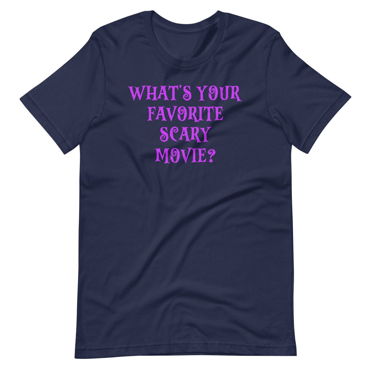 What's Your Favorite Scary Movie Navy Shirt 