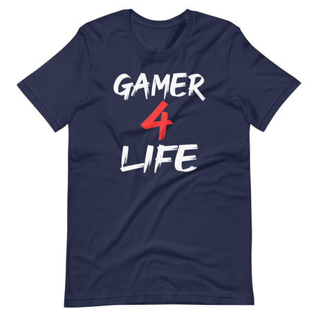 Gamer 4 Life Shirt