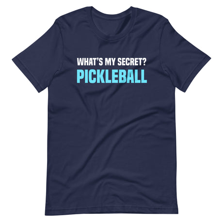 What's My Secret Pickleball Shirt