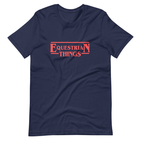 Equestrian Things Shirt