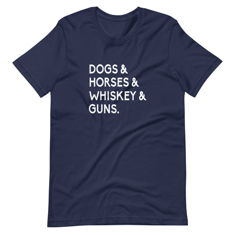 Dogs Horses Whiskey and Guns Shirt