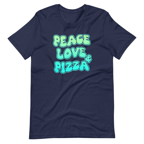 Peace Love and Pizza Shirt