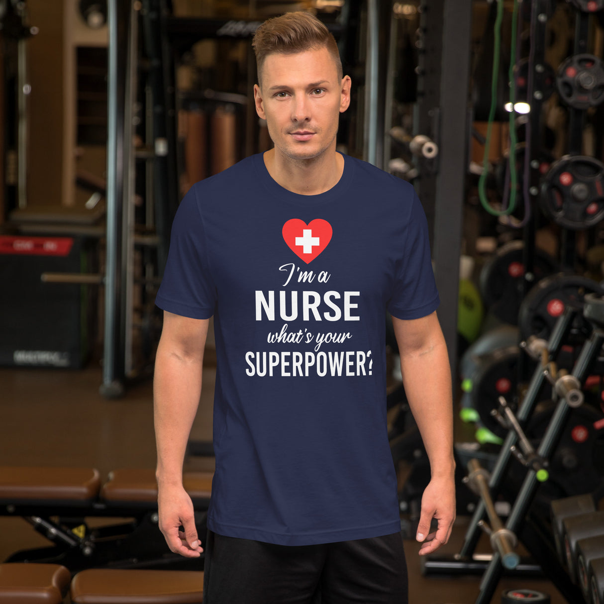 I'm a Nurse What's Your Superpower Men's Shirt