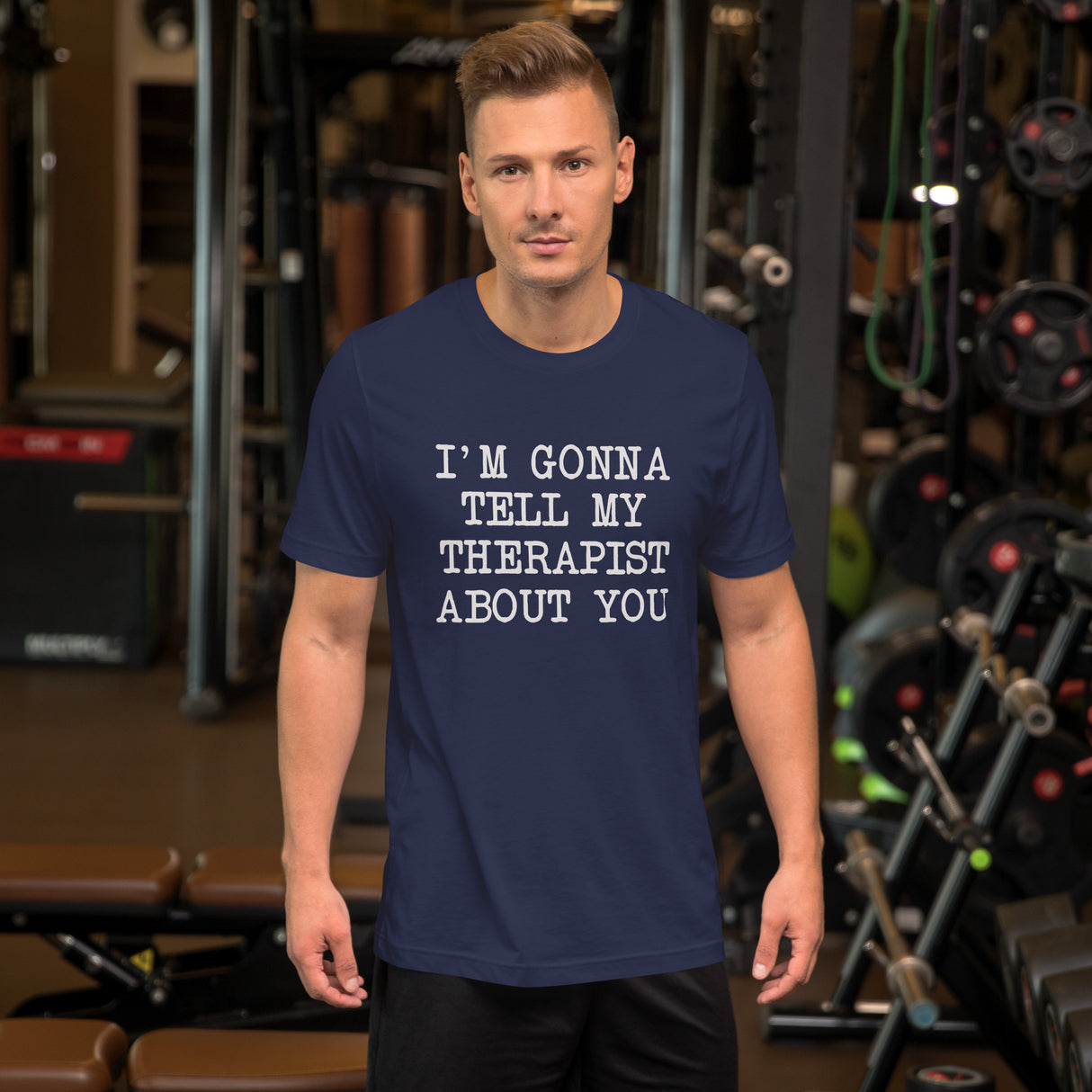 I'm Gonna Tell My Therapist About You Men's Shirt