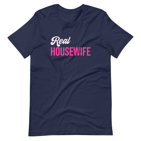 Real Housewife Shirt