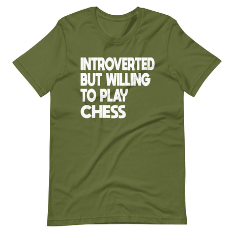 Introverted But Willing To Play Chess Shirt