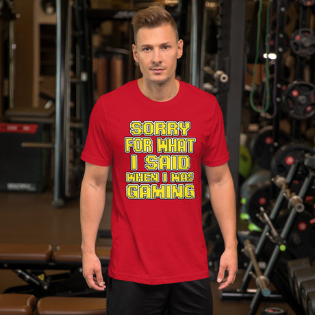 Sorry For What I Said When I Was Gaming Men's Shirt