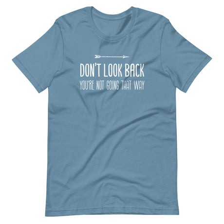 Don't Look Back Shirt
