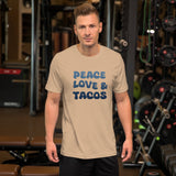 Peace Love and Tacos Men's Shirt