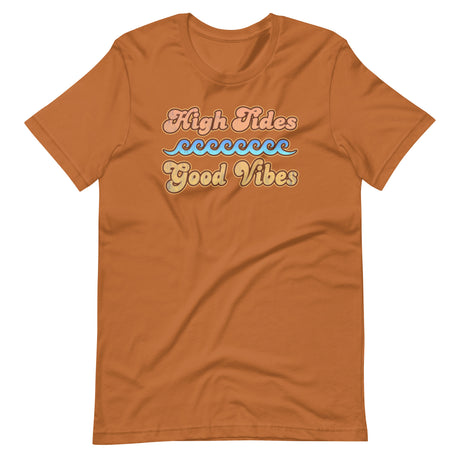 High Tides Good Vibes Shirt